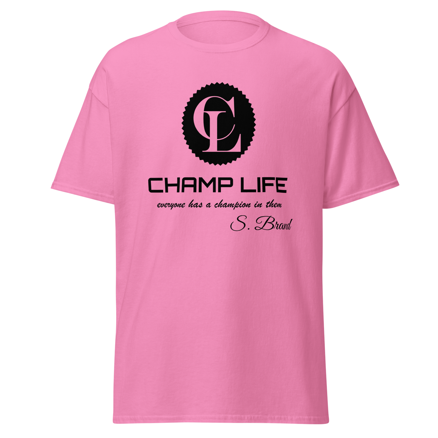 ChampLife Classic Tee (Black Logo)