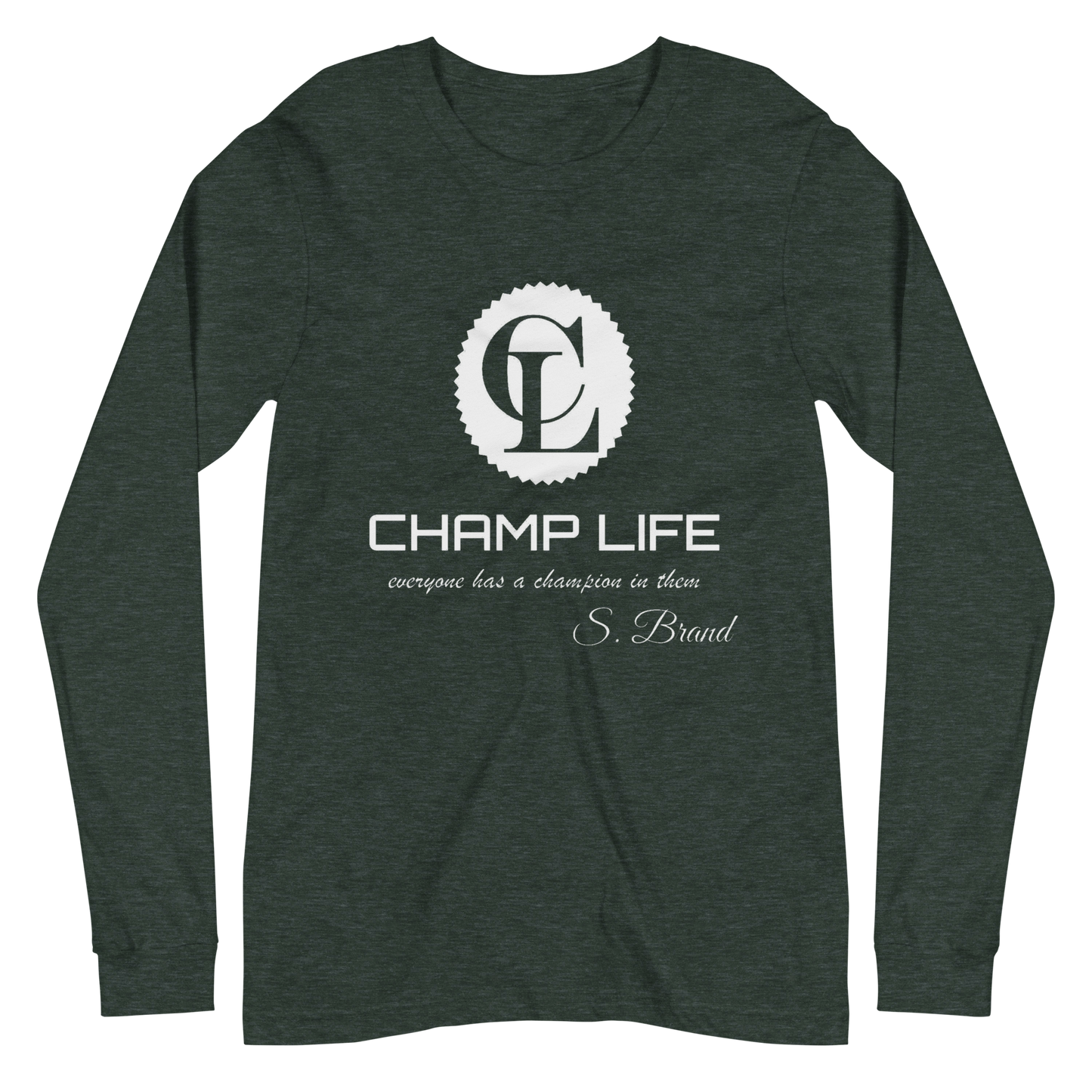 ChampLife Long Sleeve Tee (White Logo)