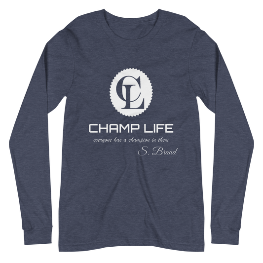 ChampLife Long Sleeve Tee (White Logo)