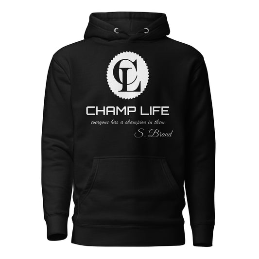 ChampLife Premium Hoodie (White Logo)