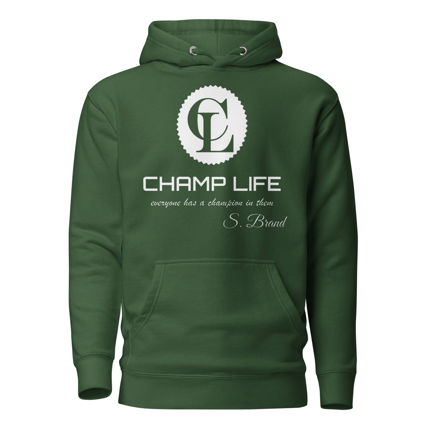 ChampLife Premium Hoodie (White Logo)