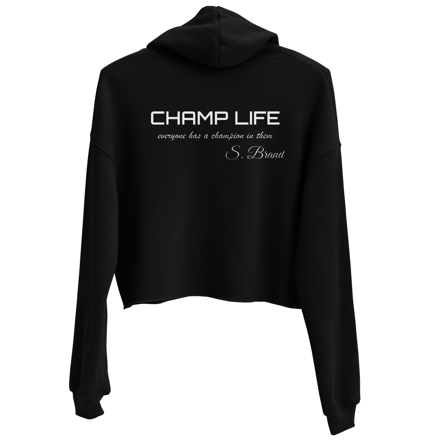 ChampLife Crop Hoodie (Embroidered, White Logo)